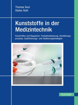 cover image of Kunststoffe in der Medizintechnik